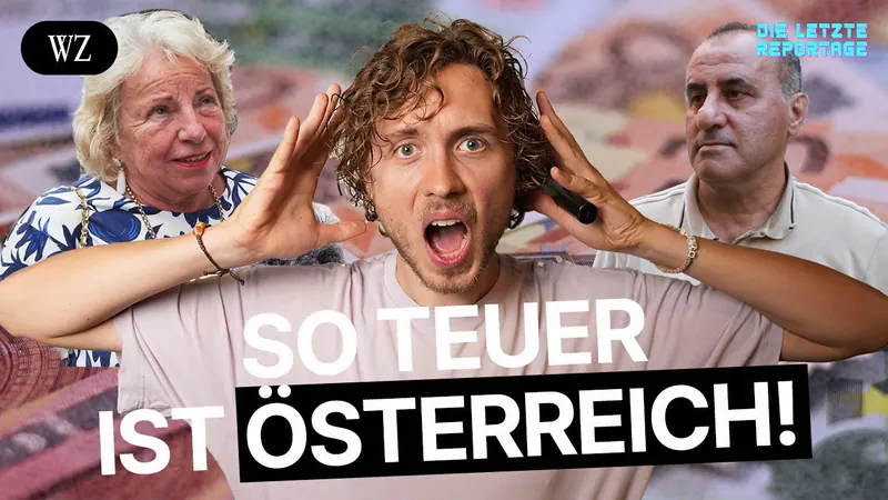 Die letzte Reportage: So teuer ist Österreich!